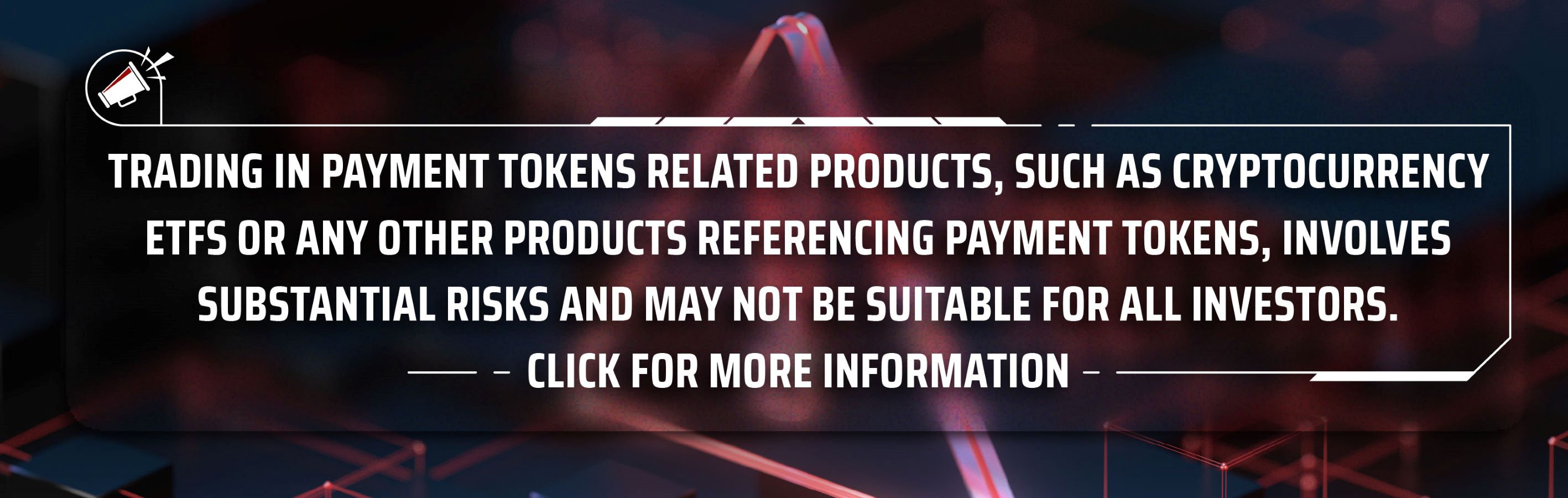 Payment Tokens Related Products (“PTPs”)